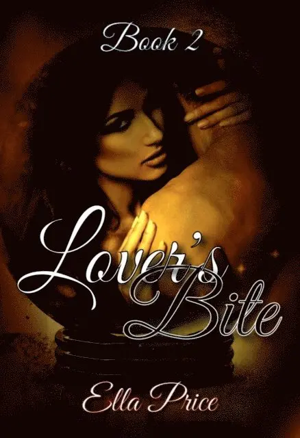 Ella Price - Lover's Bite: Book 2, E-bok. Tillgänglighet: Lägg i varukorg