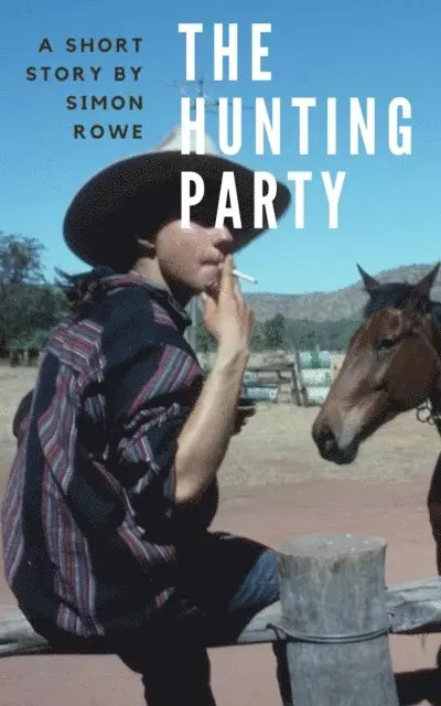 Simon Rowe - Hunting Party, E-bok. Tillgänglighet: Lägg i varukorg