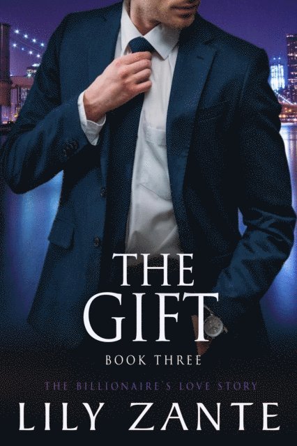 Lily Zante - Gift, Book 3, E-bok