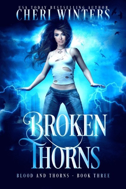 Cheri Winters - Broken Thorns, E-bok