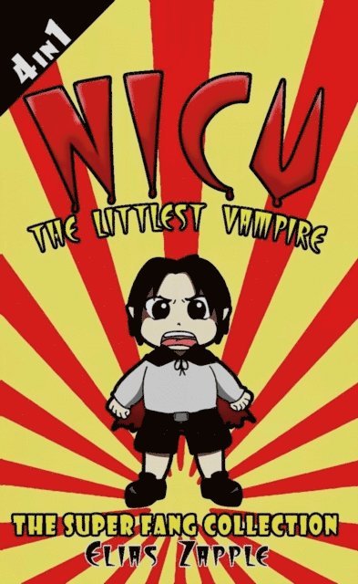Elias Zapple - Nicu - The Littlest Vampire, E-bok
