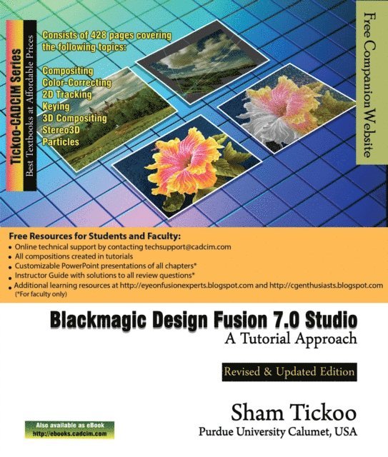Sham Tickoo - Blackmagic Design Fusion 7 Studio: A Tutorial Approach, E-bok. Tillgänglighet: Lägg i varukorg