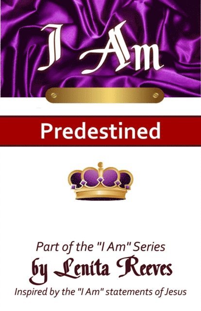 Lenita Reeves - I Am Predestined, E-bok