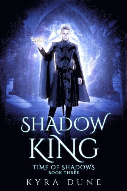 Kyra Dune - Shadow King, E-bok
