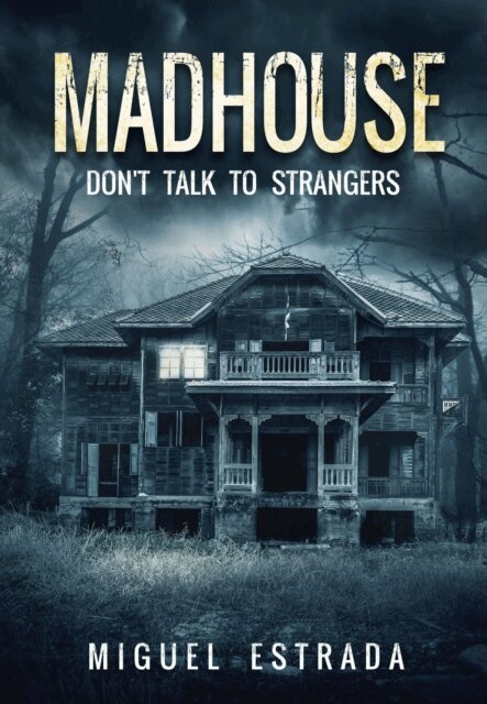 Miguel Estrada - Madhouse, E-bok. Tillgänglighet: Lägg i varukorg