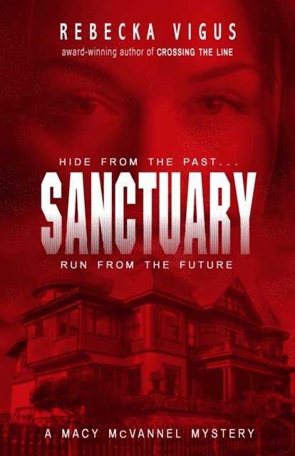 Rebecka Vigus - Sanctuary, E-bok