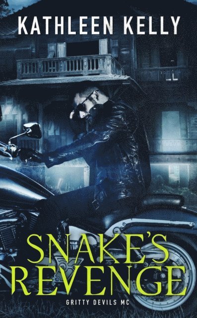 Kathleen Kelly - Snake's Revenge, E-bok
