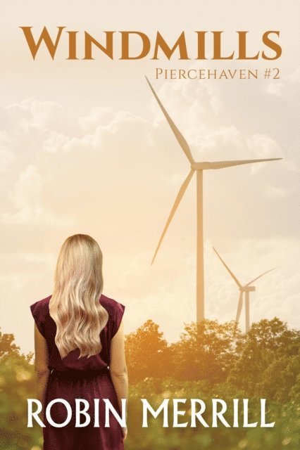Robin Merrill - Windmills, E-bok