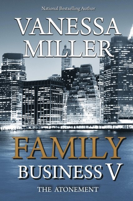 Vanessa Miller - Family Business V, E-bok