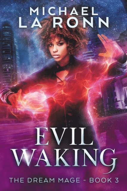 Michael La Ronn - Evil Waking, E-bok