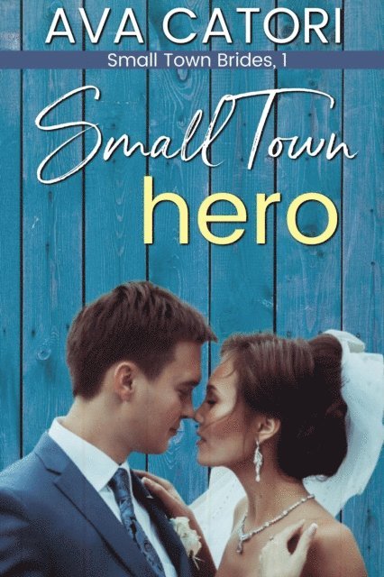 Ava Catori - Small Town Hero, E-bok. Tillgänglighet: Lägg i varukorg