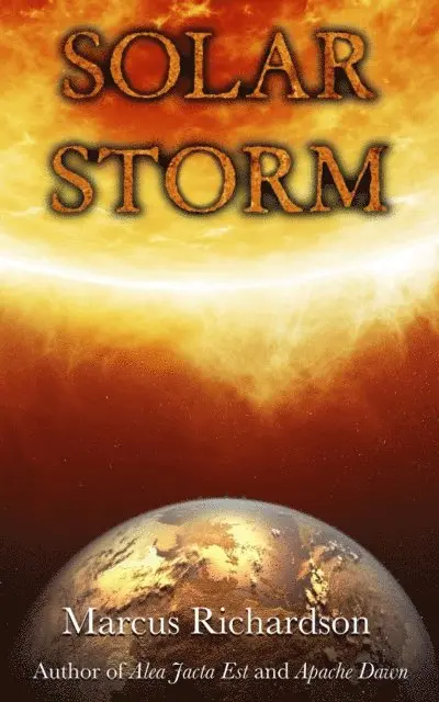 Marcus Richardson - Solar Storm: Book 1, E-bok. Tillgänglighet: Lägg i varukorg