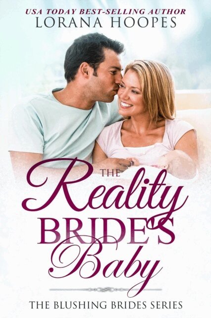 Lorana Hoopes - Reality Bride's Baby, E-bok