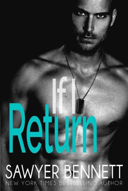 Sawyer Bennett - If I Return, E-bok