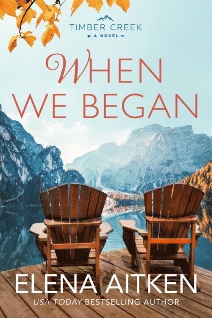 Elena Aitken - When We Began, E-bok