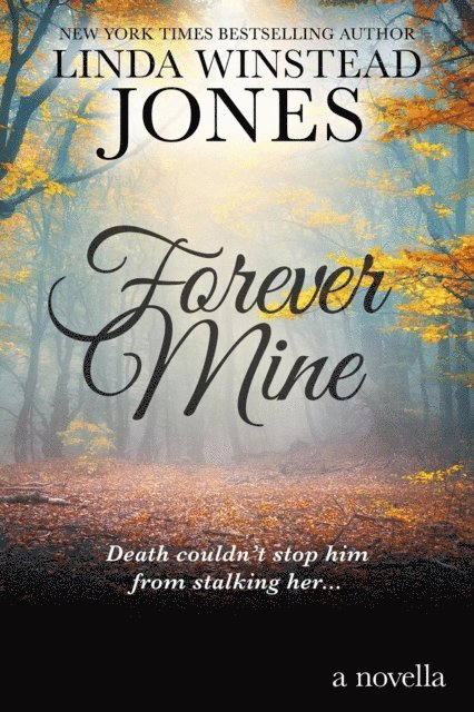 Linda Winstead Jones - Forever Mine, E-bok