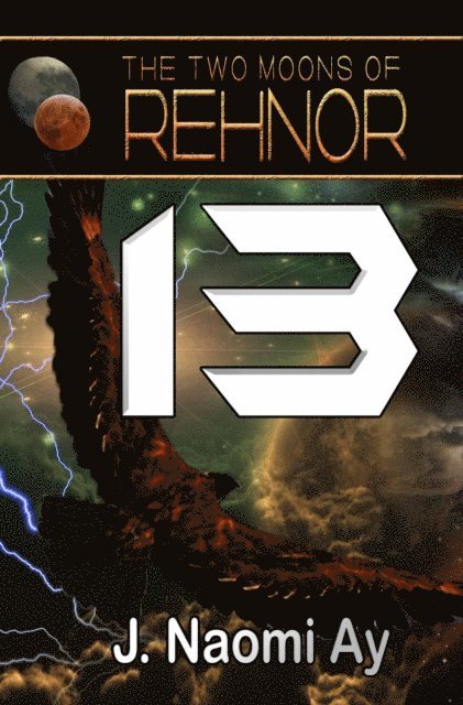 J. Naomi Ay - Thirteen, E-bok. Tillgänglighet: Lägg i varukorg