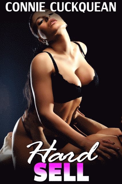 Connie Cuckquean - Hard Sell, E-bok