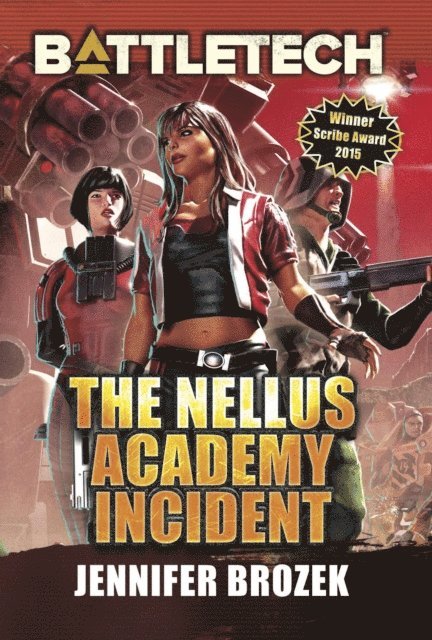 Jennifer Brozek - BattleTech: The Nellus Academy Incident, E-bok