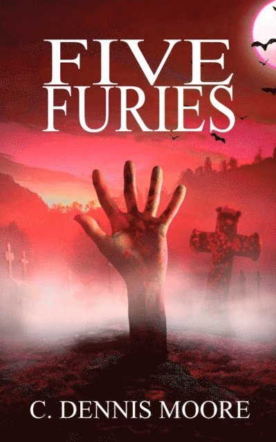 C. Dennis Moore - Five Furies, E-bok. Tillgänglighet: Lägg i varukorg