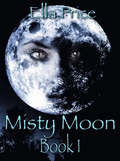 Ella Price - Misty Moon: Book 1, E-bok. Tillgänglighet: Lägg i varukorg