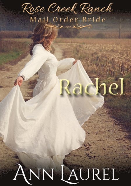 Ann Laurel - Rachel, E-bok