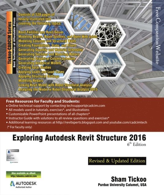 Sham Tickoo - Exploring Autodesk Revit Structure 2016, E-bok. Tillgänglighet: Lägg i varukorg