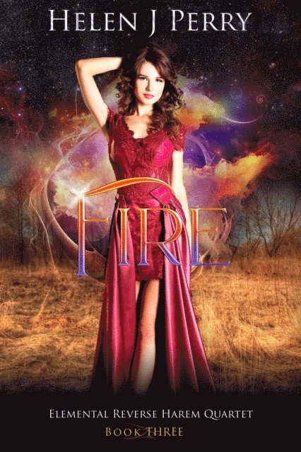 Helen J Perry - Fire Elemental Reverse Harem Quartet, E-bok