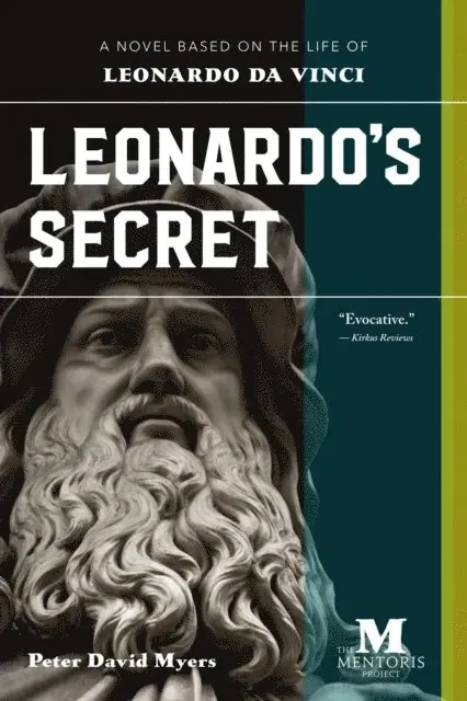 Peter David Myers - Leonardo's Secret: A Novel Based on the Life of Leonardo da Vinci, E-bok. Tillgänglighet: Lägg i varukorg