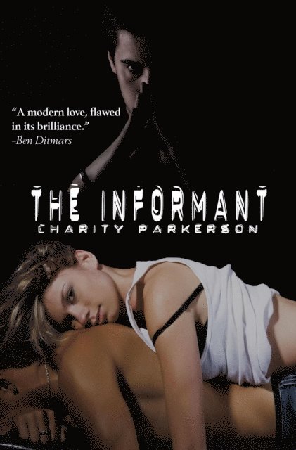 Charity Parkerson - Informant, E-bok