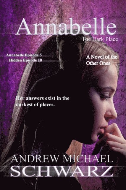 Andrew Michael Schwarz - Annabelle: The Dark Place, E-bok. Tillgänglighet: Lägg i varukorg