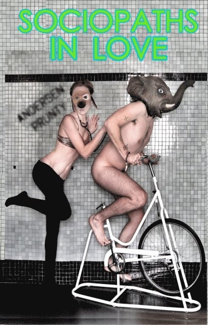 Andersen Prunty - Sociopaths In Love, E-bok
