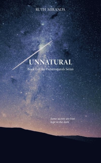 Ruth Miranda - Unnatural, E-bok