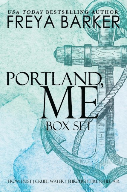 Freya Barker - Portland ME Box Set, E-bok