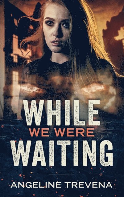 Angeline Trevena - While We Were Waiting, E-bok. Tillgänglighet: Lägg i varukorg