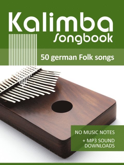 Bettina Schipp, Reynhard Boegl - Kalimba Songbook - 50 German Folk Songs, E-bok