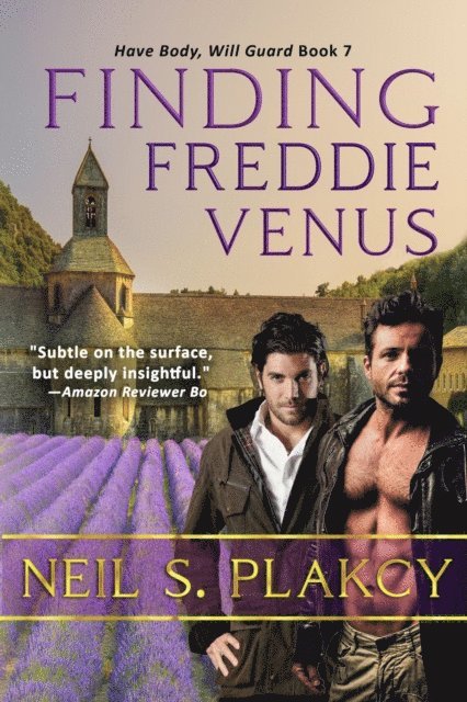 Neil S. Plakcy - Finding Freddie Venus, E-bok