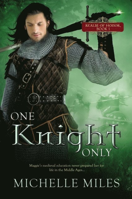 Michelle Miles - One Knight Only, E-bok