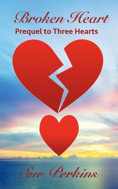 Sue Perkins - Broken Heart, E-bok