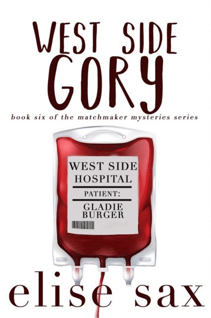 Elise Sax - West Side Gory, E-bok