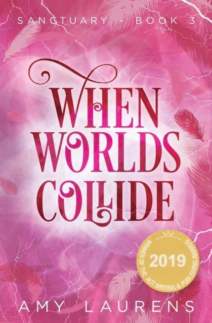 Amy Laurens - When Worlds Collide, E-bok