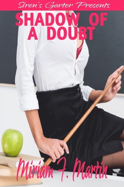 Miriam F. Martin - Shadow of a Doubt, E-bok