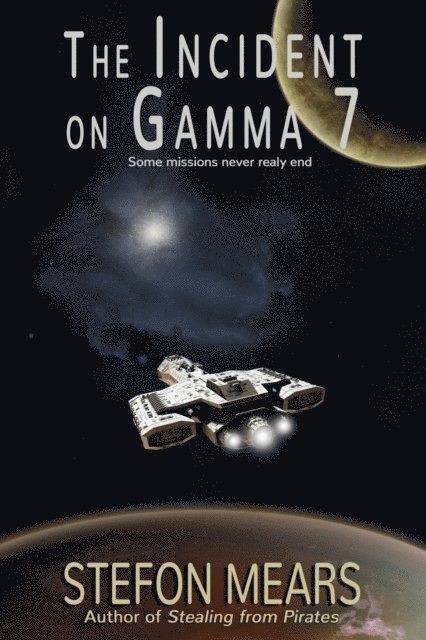 Stefon Mears - Incident on Gamma Seven, E-bok