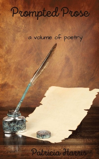 Patricia Harris - Prompted Prose, E-bok