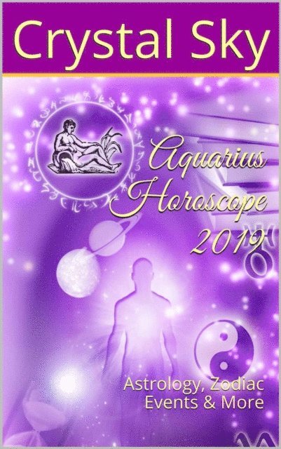 Crystal Sky - Aquarius Horoscope 2019, E-bok. Tillgänglighet: Lägg i varukorg