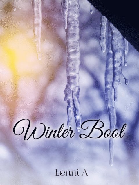 Lenni A. - Winter Boot, E-bok. Tillgänglighet: Lägg i varukorg