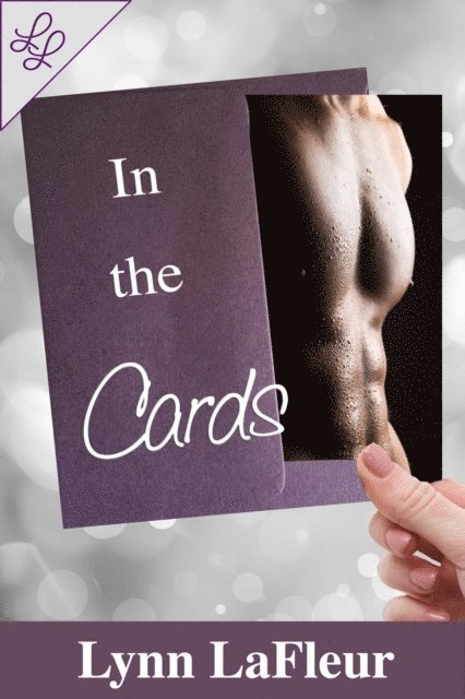 Lynn LaFleur - In the Cards, E-bok