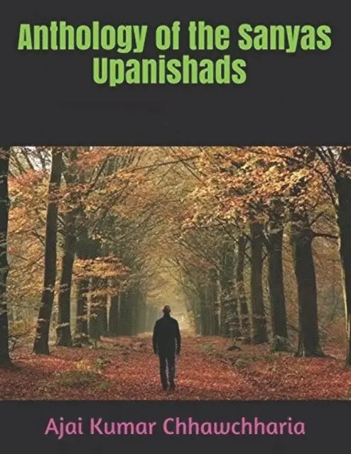 Ajai Kumar Chhawchharia - Anthology of the Sanyas Upanishads, E-bok. Tillgänglighet: Lägg i varukorg