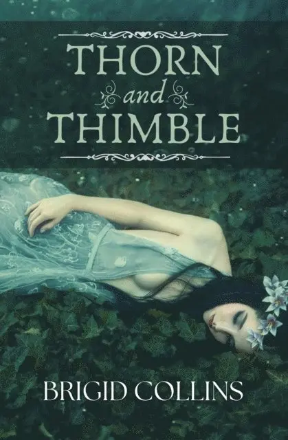 Brigid Collins - Thorn and Thimble, E-bok. Tillgänglighet: Lägg i varukorg