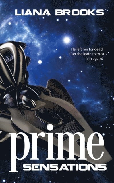 Liana Brooks - Prime Sensations, E-bok